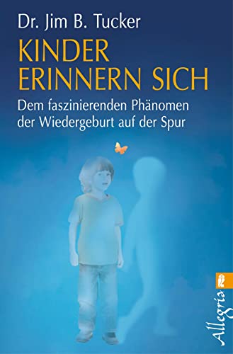 Kinder erinnern sich von Jim B. Tucker
