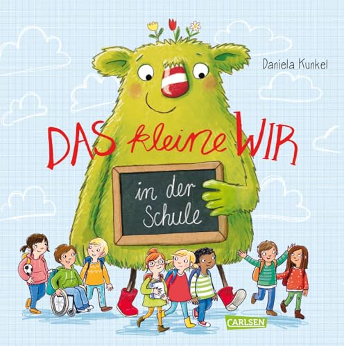Das kleine WIR in der Schule von Daniela Kunkel