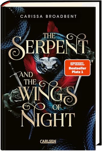The Serpent and the Wings of Night von Carissa Broadbent