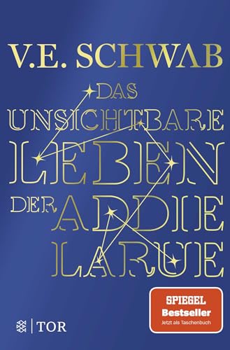 Das unsichtbare Leben der Addie LaRue von V. E. Schwab