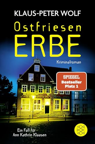 Ostfriesenerbe von Klaus-Peter Wolf