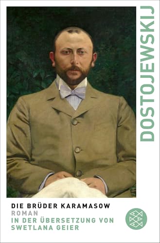 Die Brüder Karamasow von Fjodor Dostojewski