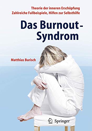 Das Burnout-Syndrom von Matthias Burisch