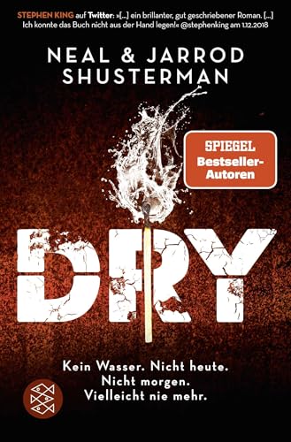 Dry von Neal Shusterman & Jarrod Shusterman