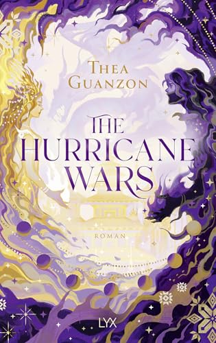 The Hurricane Wars von Thea Guanzon