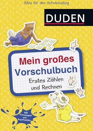 Mein großes Vorschulbuch: Erstes Zählen und Rechnen von Ulrike Holzwarth-Raether & Ute Müller-Wolfangel