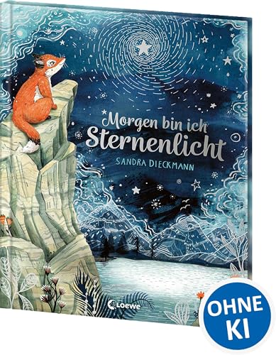 Morgen bin ich Sternenlicht von Sandra Dieckmann