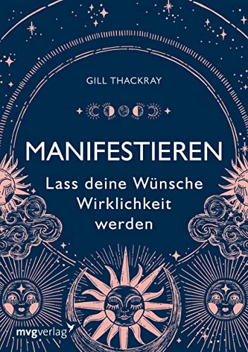 Lass deine Wünsche Wirklichkeit werden von Gill Thackray