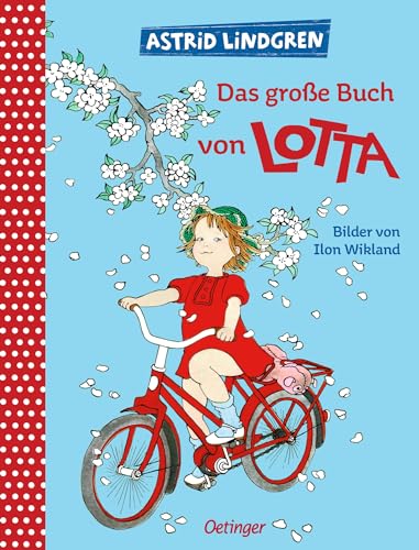 Das große Buch von Lotta von Astrid Lindgren