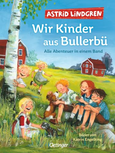 Wir Kinder aus Bullerbü von Astrid Lindgren