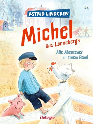 Michel aus Lönneberga von Astrid Lindgren