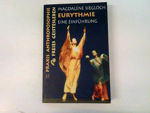 Eurythmie von Magdalene Siegloch