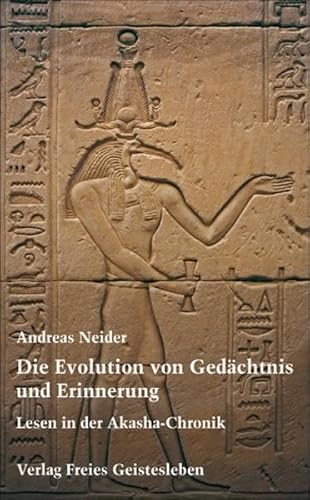 Cover: Die Evolution von Gedächtnis und Erinnerung