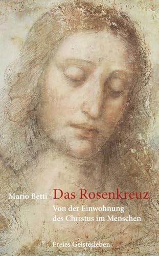 Das Rosenkreuz von Mario Betti