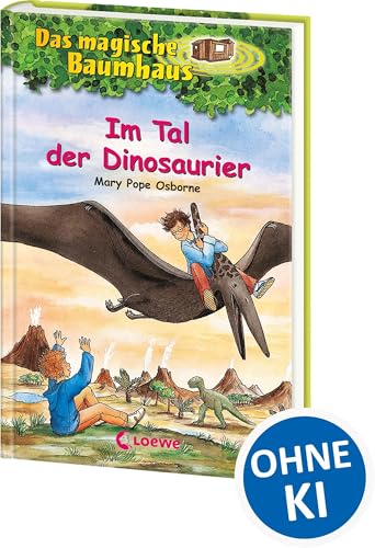 Das magische Baumhaus: Im Tal der Dinosaurier von Mary Pope Osborne