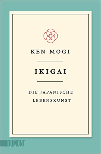 Ikigai von Ken Mogi