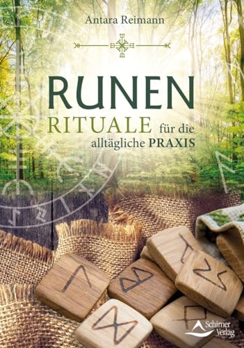 Runenrituale für den Alltag von Antara Reimann