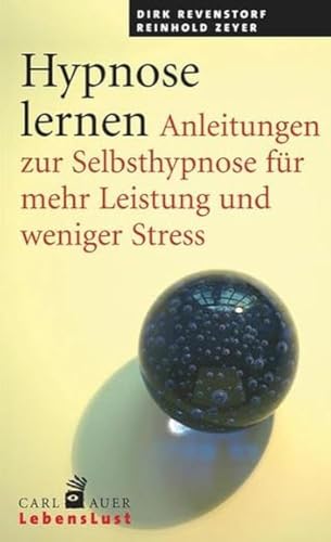 Hypnose lernen von Dirk Revenstorf & Reinhold Zeyer