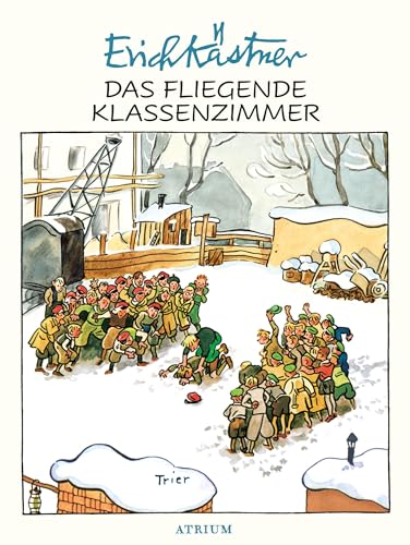 Das fliegende Klassenzimmer von Erich Kästner
