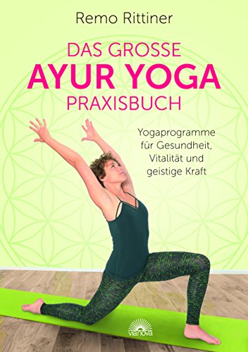 Cover: Das große Ayur-Yoga-Praxisbuch