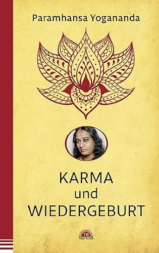 Karma und Wiedergeburt von Paramhansa Yogananda