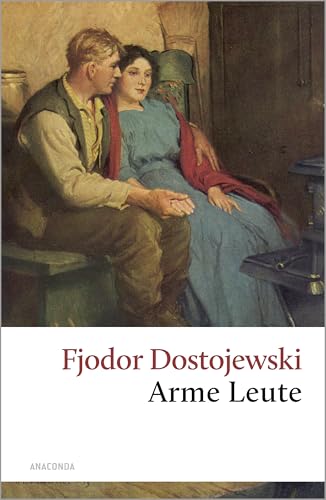 Arme Leute von Fjodor Dostojewski