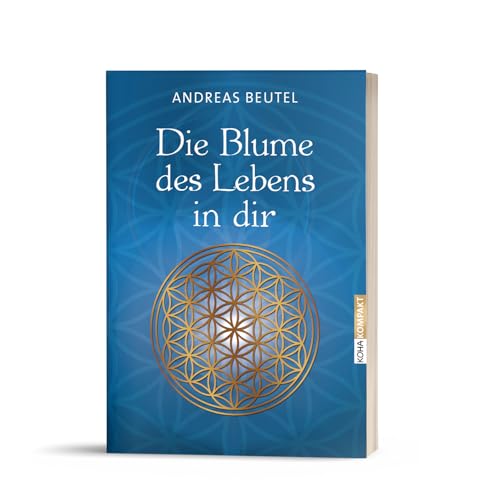 Cover: Die Blume des Lebens in dir