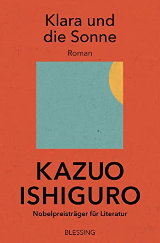 Klara und die Sonne von Kazuo Ishiguro