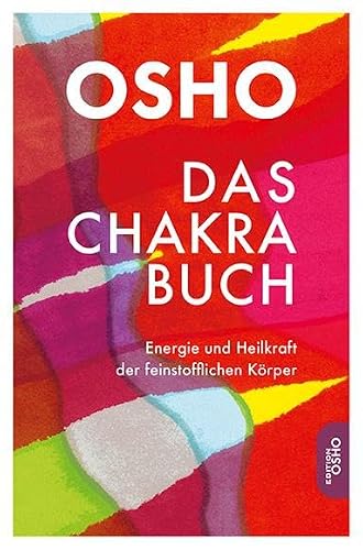 Das Chakra Buch von Osho