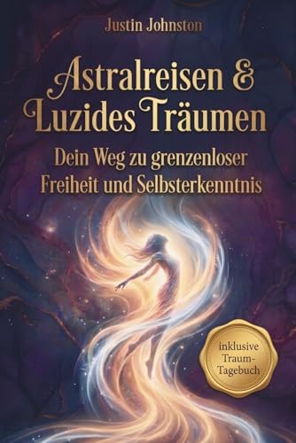 Cover: Astralreisen & Luzides Träumen