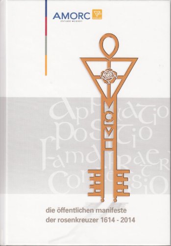 Die öffentlichen Manifeste der Rosenkreuzer von AMORC