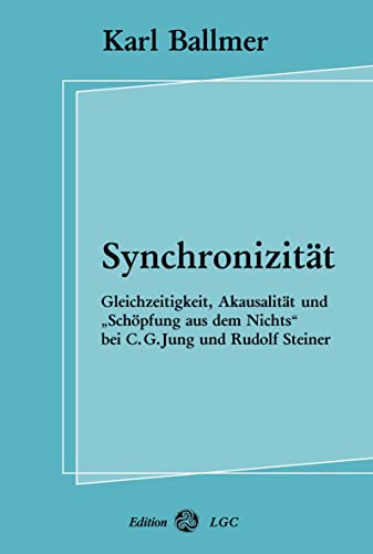 Synchronizität von Martin (Hrsg.) Cuno & Karl Ballmer
