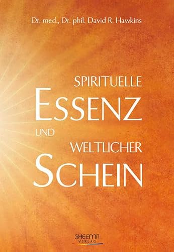 Cover: Spirituelle Essenz und weltlicher Schein