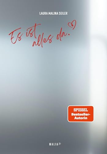 Es ist alles da von Laura Malina Seiler