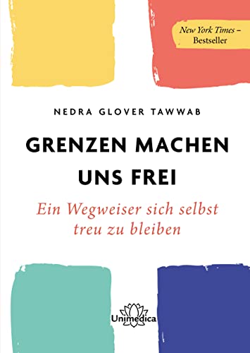Grenzen machen uns frei von Glover Tawwab Nedra