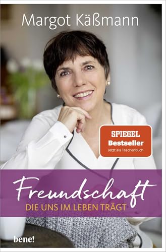Freundschaft, die uns im Leben trägt : Käßmann, Margot, Wiesner, Sarah von Margot Käßmann