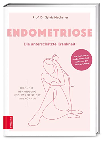 Cover: Endometriose – Die unterschätzte Krankheit