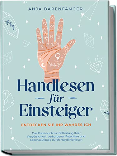 Handlesen für Einsteiger von Anja Barenfänger