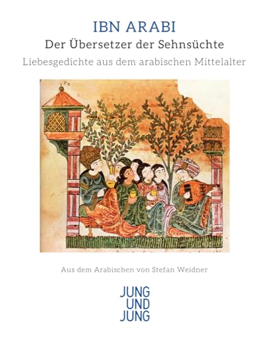 Der Übersetzer der Sehnsüchte von Ibn Arabi