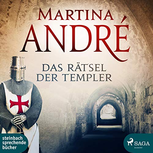 Das Rätsel der Templer von Martina André