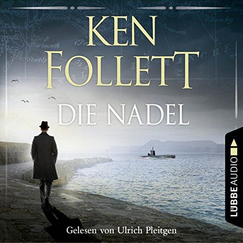Die Nadel von Ken Follett