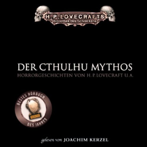 Der Cthulhu-Mythos von H. P. Lovecraft