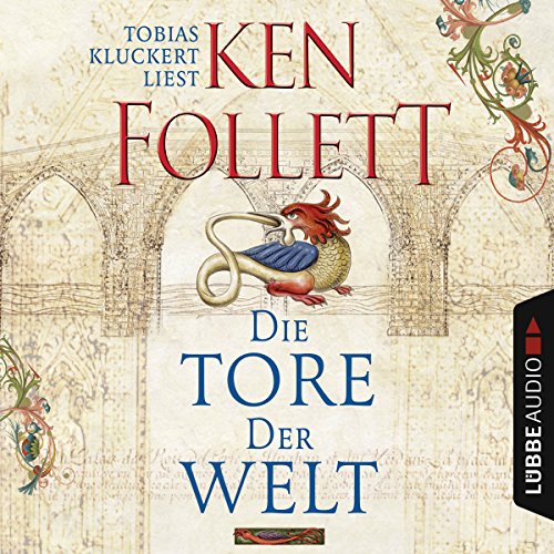 Die Tore der Welt von Ken Follett