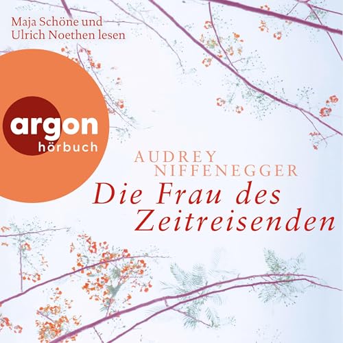 Die Frau des Zeitreisenden von Audrey Niffenegger