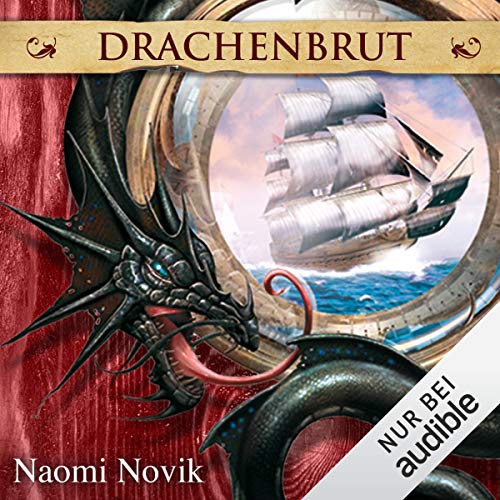 Drachenbrut von Naomi Novik