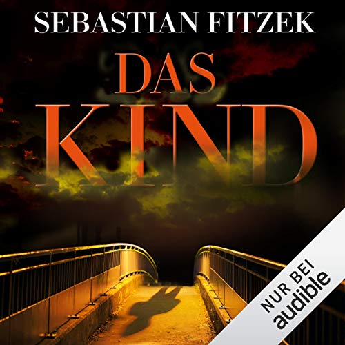 Das Kind von Sebastian Fitzek