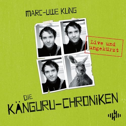 Die Känguru-Chroniken: Die Känguru-Werke, Band 1 von Marc-Uwe Kling