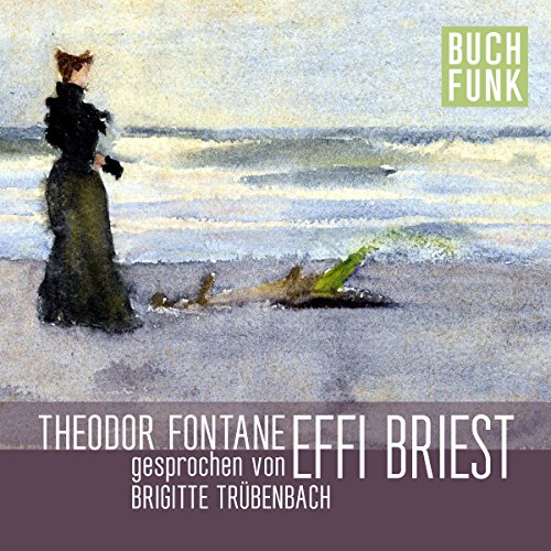 Effi Briest von Theodor Fontane