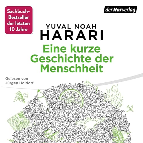 Eine kurze Geschichte der Menschheit von Yuval Noah Harari