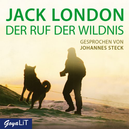 Der Ruf der Wildnis von Jack London